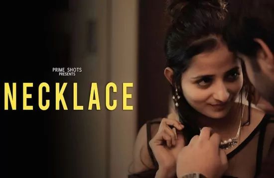 Necklace Hindi Hot Short Film PrimeShots