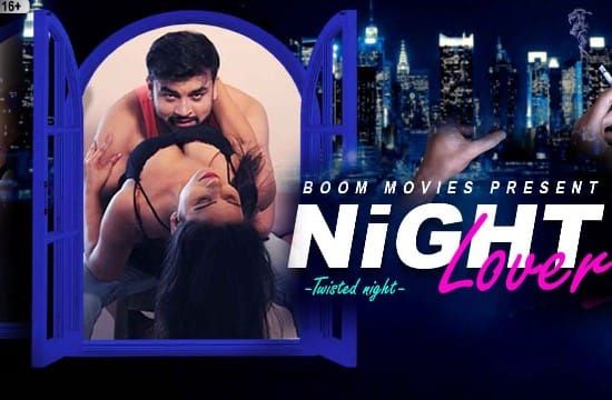 Night Lover Hindi Short Film BoomMovies
