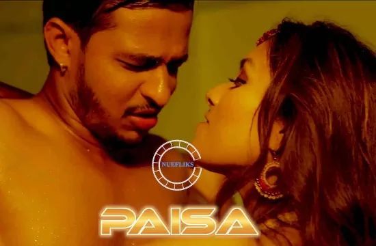 Paisa S01 E02 Hindi Hot Web Series NueFliks