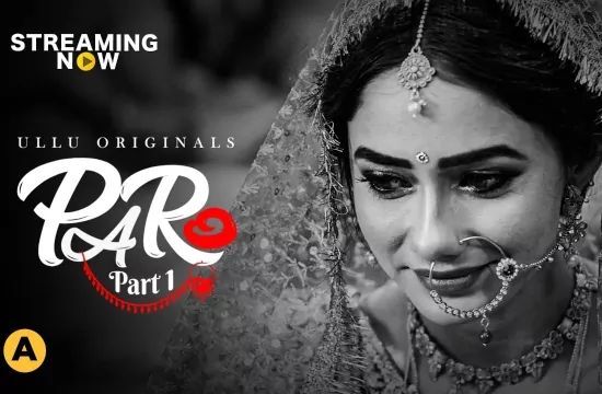 Paro Hindi Hot Web Series ULLU