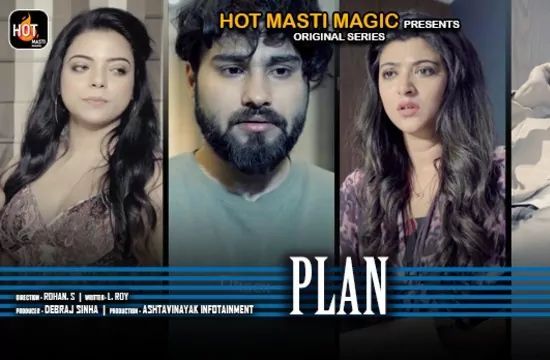 Plan S01 E01 Hindi Hot Web Series HotMasti