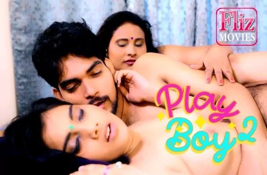 Playboy S01 E02 Hindi Hot Web Series FlizMovies