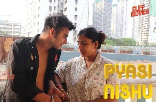 Pyasi Nishu S01 E01 UNRATED Hindi Hot Web Series CLIFF Movies