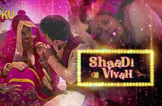 Shaadi Vivah Hindi Hot Web Series Kooku Original