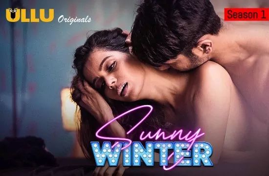 Sunny Winter S01 Hindi Hot Web Series ULLU