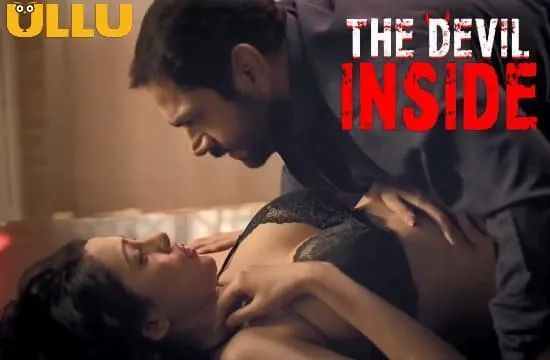 The Devil Inside ULLU Hindi Web Series