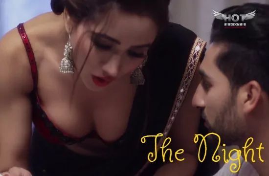 The Night UNRATED Hindi Hot Short Film Hotshots
