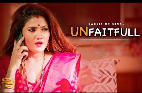 Unfaitfull S01 E01 Hindi Hot Web Series RabbitMovies