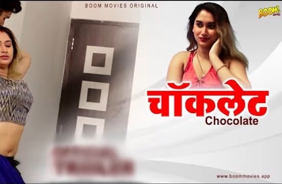 Chocolate Hindi Hot Short Film BoomMovies