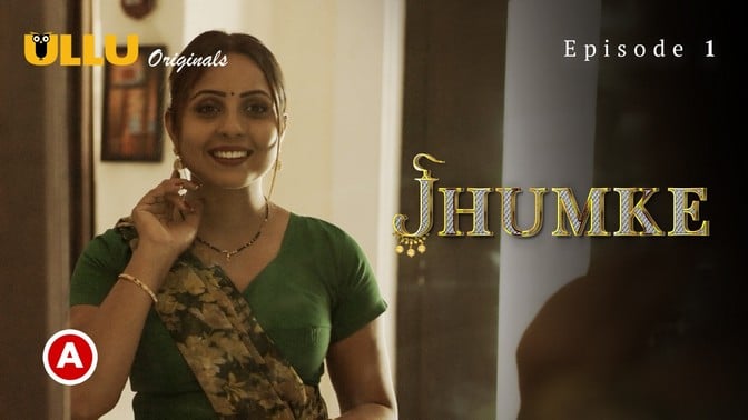 Jhumke Hot Hindi Web Series ULLU