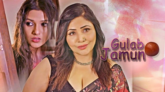 Gulab Jamun P01 Hot Hindi Web Series Kooku