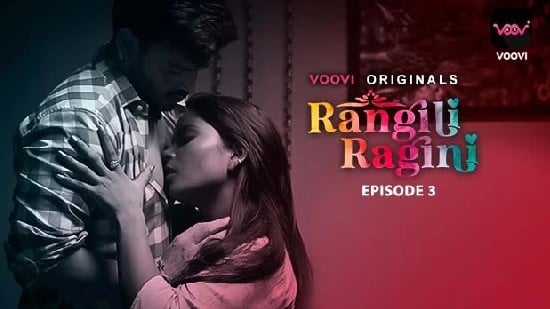 Rangili Ragini E03 Hot Hindi Web Series Voovi