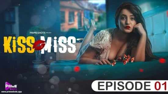 Kiss Miss S01 Hot Hindi Web Series PrimeShots
