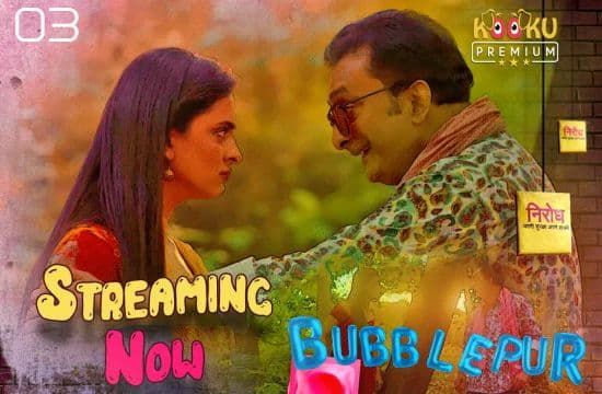 Bubblepur P03 Kooku Hindi Hot Web Series