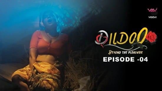 Dildo S01E04 Hot Hindi Web Series Voovi