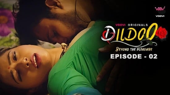 Dildo S01E05 Hot Hindi Web Series Voovi