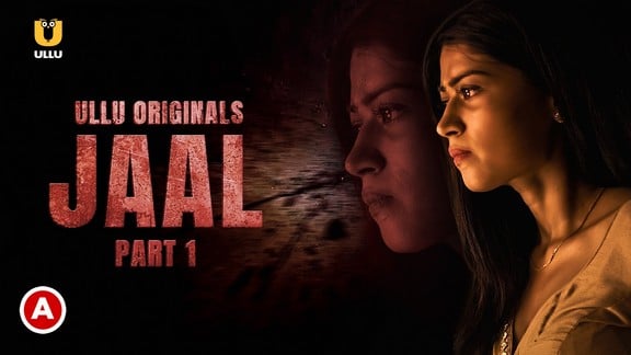 Jaal P01 Hot Hindi Web Series ULLU