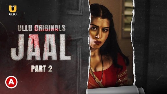 Jaal P02 Hot Hindi Web Series ULLU