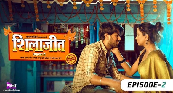 Shilajit Uplabdh Hai S01 E02 Hot Hindi Web Series PrimeShots