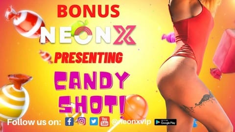 Candy Shot Uncut Hot NeonX Short Film