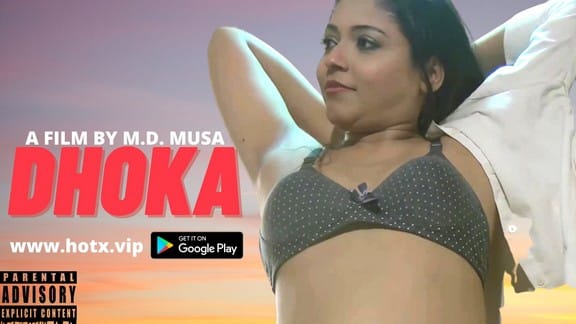 Dhoka Uncut Hot Hindi Short Film HotX