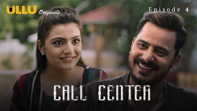 Call Center Part 1 E04 ULLU Hot Web Series