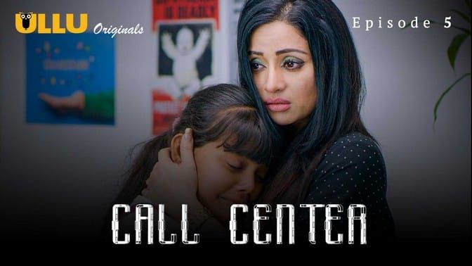 Call Center Part 1 E05 ULLU Hot Web Series