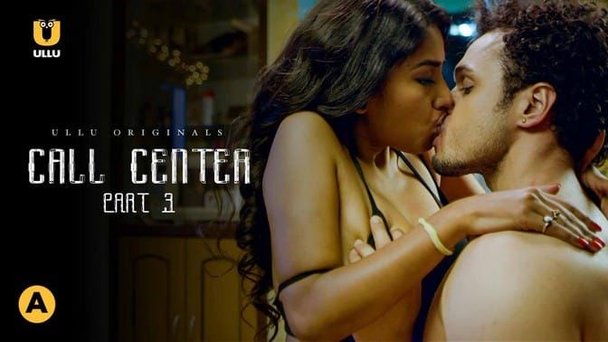 Call Center Part 1 E08 ULLU Hot Web Series