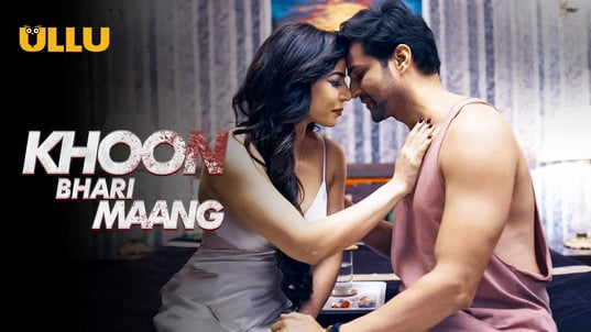 Khoon Bhari Maang P02 Hot Hindi Web Series ULLU