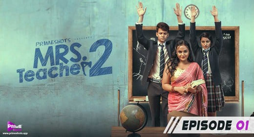 Mrs Teacher S01E01 Hot Web Series PrimeShots