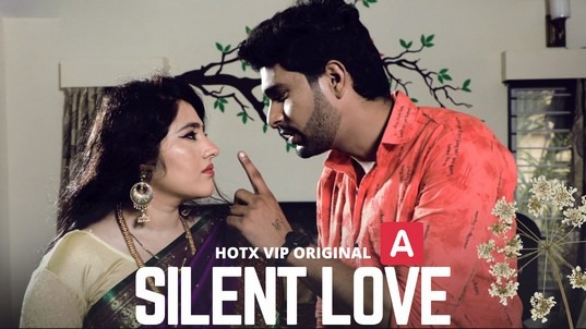 Silent Love Uncut Hindi Short Film HotX