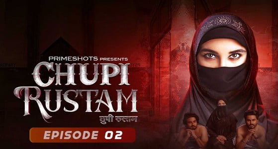 Chupi Rustam S01E02 Hot Web Series PrimeShots