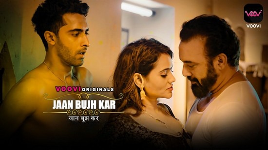Jaan Bujh Kar P02 E02 Hot Web Series Voovi