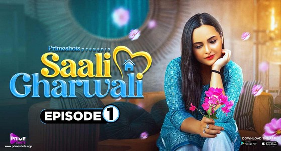 Saali Gharwali E01 Hot Hindi Web Series PrimeShots