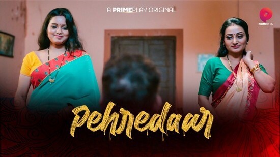 Pehredaar E04 Hot Hindi Web Series PrimePlay