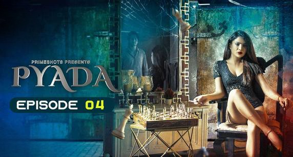 Pyada E04 Hot Web Series PrimeShots