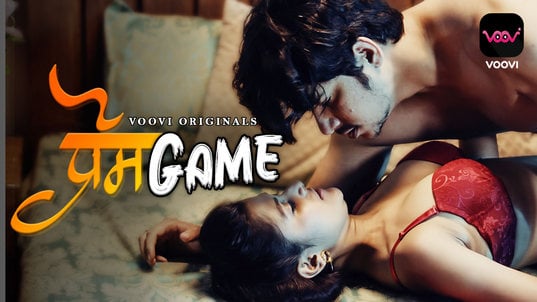 Prem Game E01 Hot Hindi Voovi Web Series