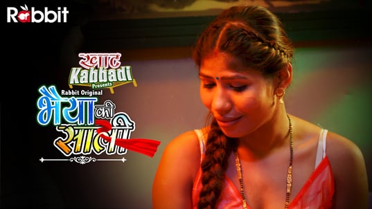 Bhaiya Ki Saali E03 Hot Hindi RabbitMovies Web Series