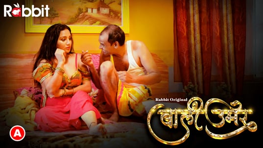 Bali Umar EP4 Hot Hindi RabbitMovies Web Series
