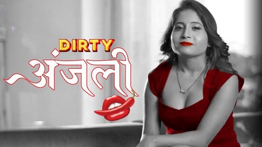 Dirty Anjali EP2 Hot Hindi MangoTV Web Series