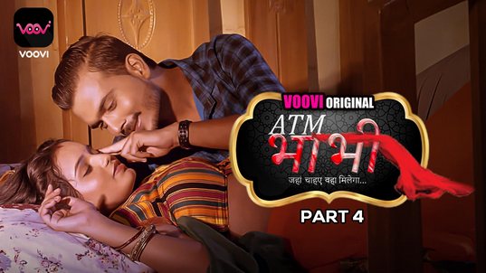 ATM Bhabhi P04 EP8 Hot Hindi Voovi Web Series