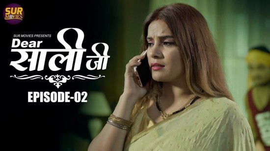Dear Sali Ji EP2 Hot Hindi SurMovies Web Series