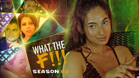 What The F!!! S02 P01 Hot Hindi Kooku Web Series