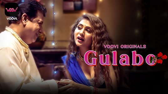 Gulabo EP2 Hot Hindi Voovi Web Series