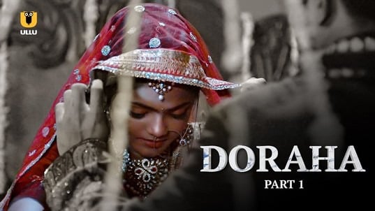 Doraha P01 Hot Hindi ULLU Web Series