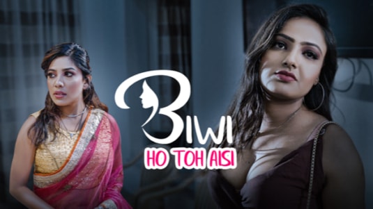 Biwi Ho To Aisi EP3 Hot Hindi WowOriginals Web Series