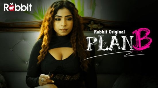 Plan B EP4 Hot Hindi RabbitMovies Web Series