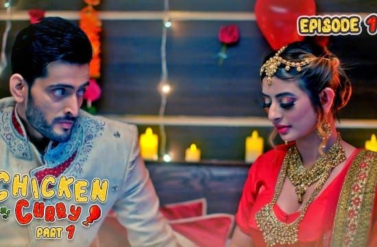 Chiken Curry Part 1 E01 Hindi Hot Web Series Kooku
