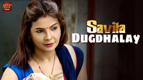 Savita Dugdhalay S02 EP2 Hot Hindi GoodFlixMovies Web Series