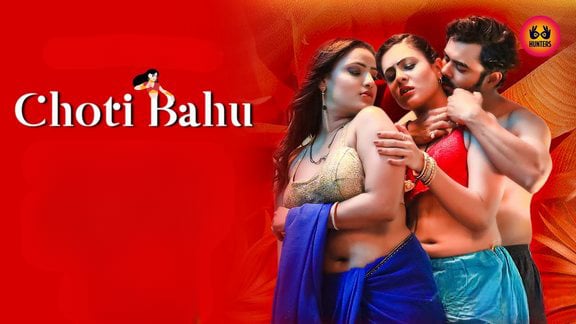 Choti Bahu EP7 Hot Hindi Hunters Web Series